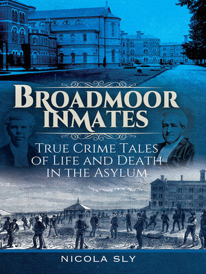 cover image of Broadmoor Inmates